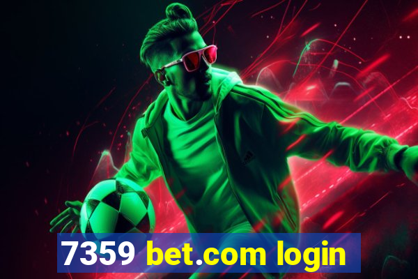 7359 bet.com login