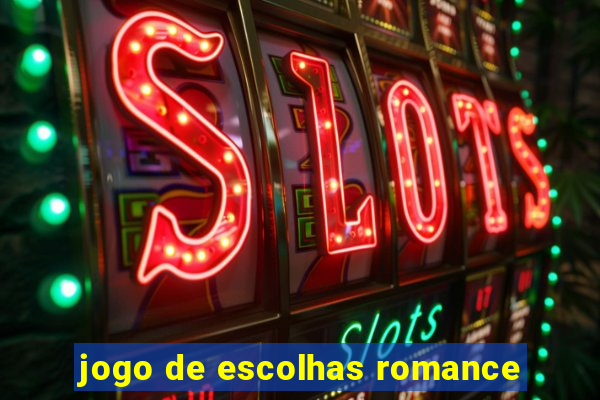 jogo de escolhas romance