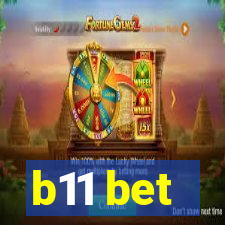 b11 bet