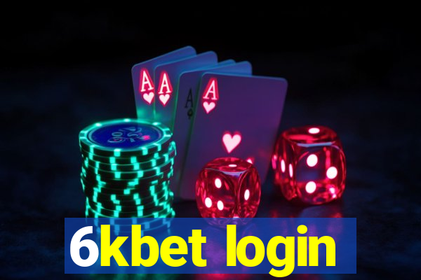 6kbet login