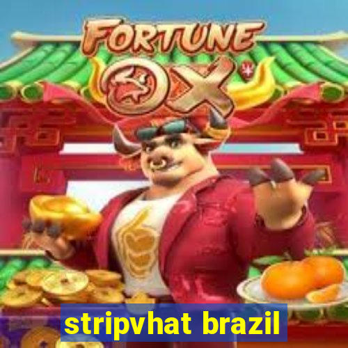 stripvhat brazil