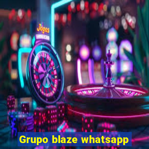 Grupo blaze whatsapp