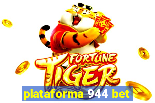 plataforma 944 bet