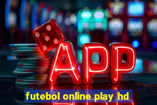 futebol online play hd