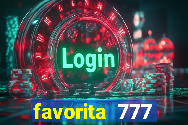 favorita 777 plataforma login