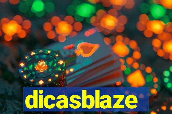 dicasblaze