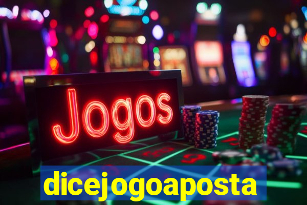 dicejogoaposta