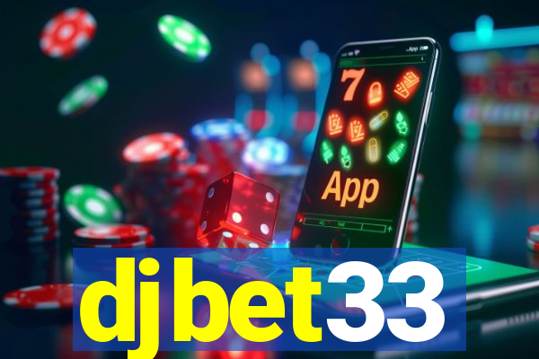 djbet33