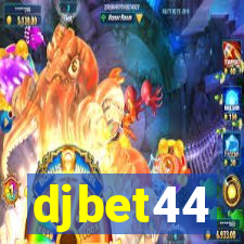 djbet44