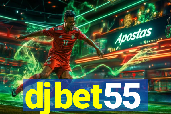 djbet55