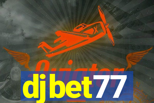 djbet77