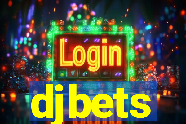 djbets