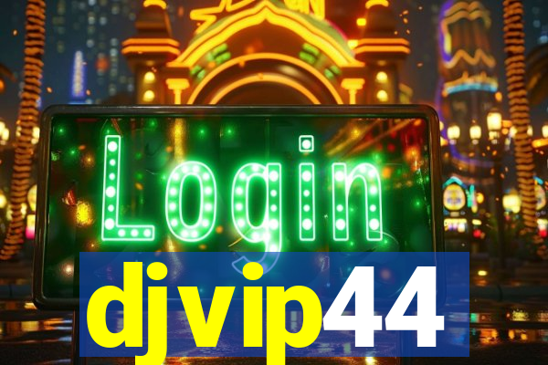 djvip44