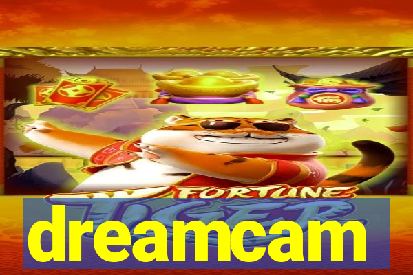 dreamcam