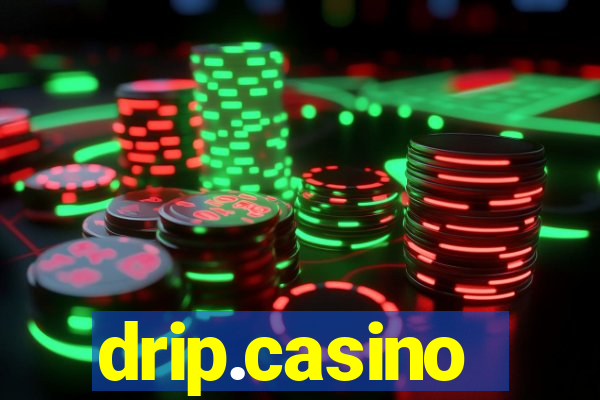 drip.casino