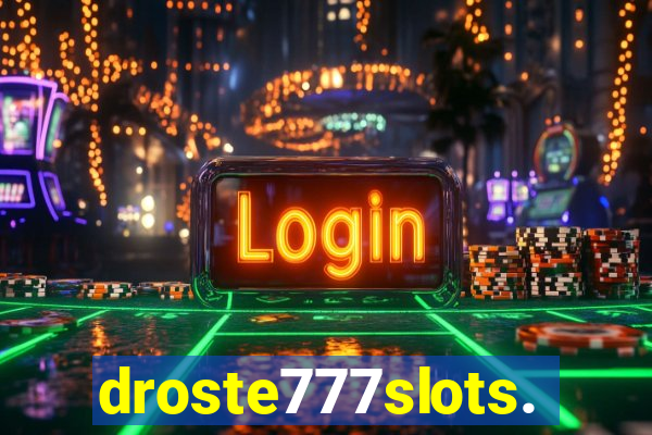 droste777slots.com