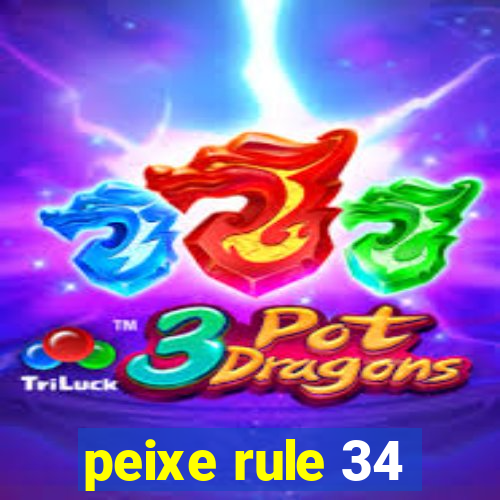 peixe rule 34