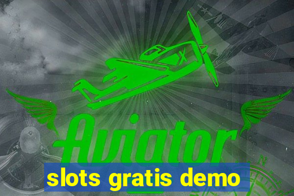 slots gratis demo