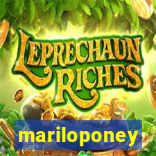 mariloponey