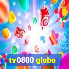 tv0800 globo