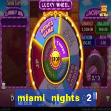 miami nights 2 java pt-br 320x240