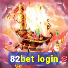 82bet login