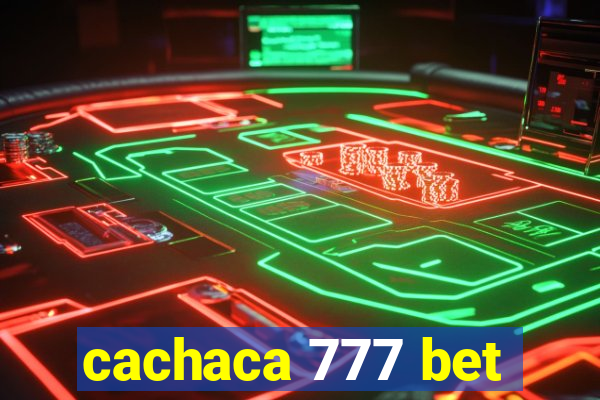 cachaca 777 bet