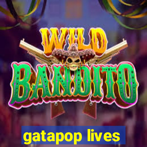 gatapop lives