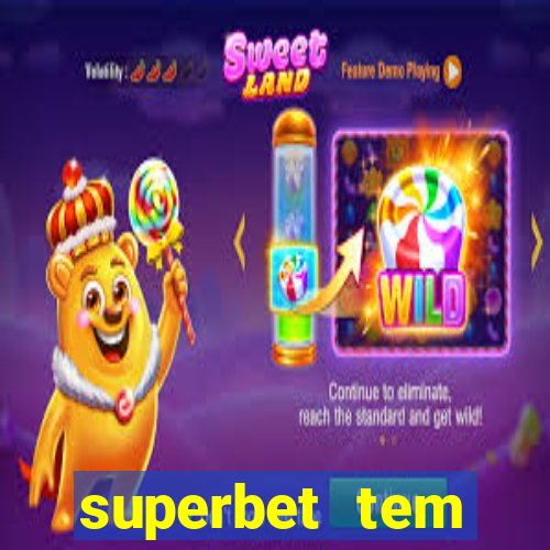 superbet tem pagamento antecipado