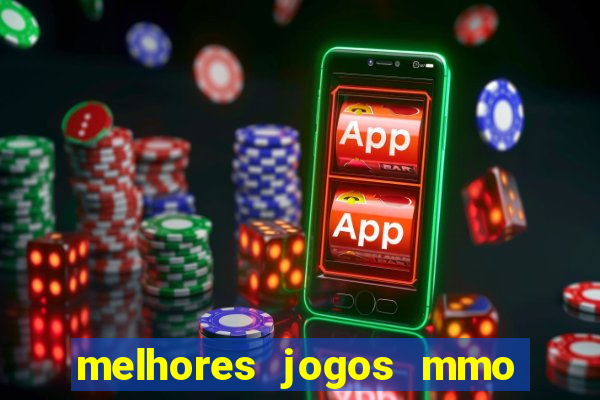 melhores jogos mmo para android