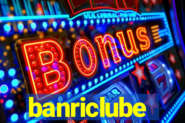 banriclube