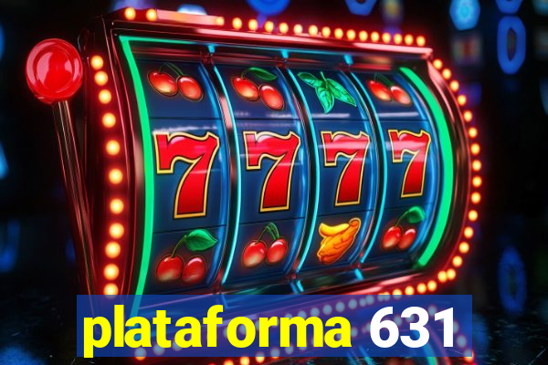 plataforma 631