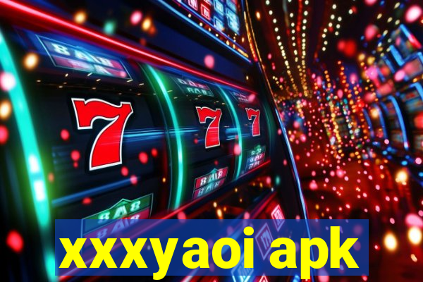 xxxyaoi apk