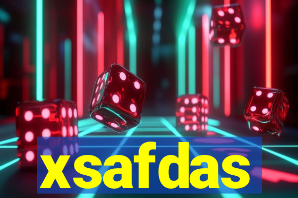 xsafdas