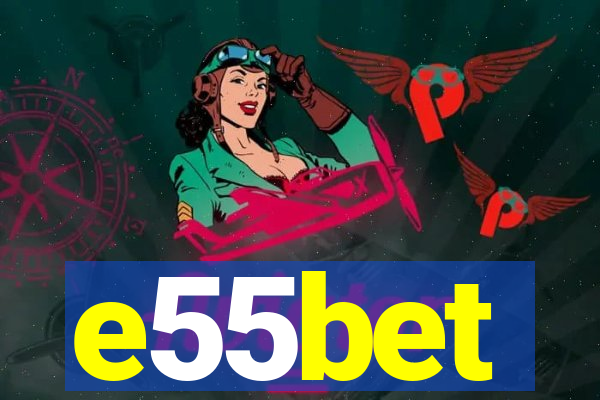 e55bet