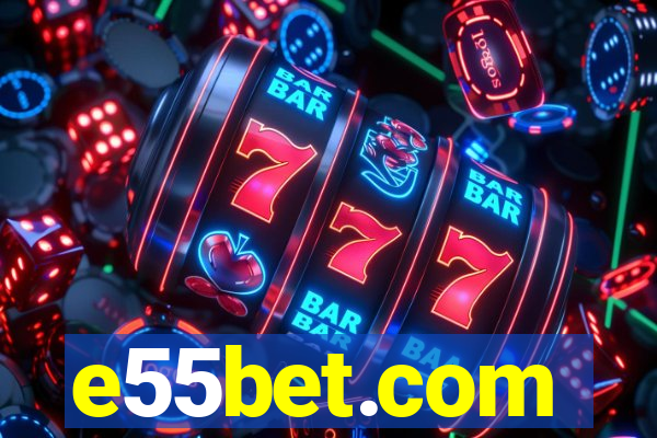 e55bet.com