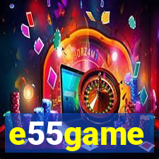 e55game