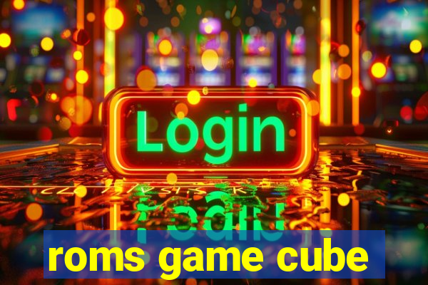 roms game cube