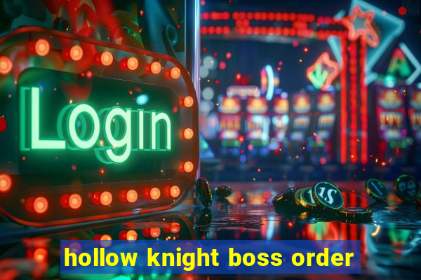 hollow knight boss order