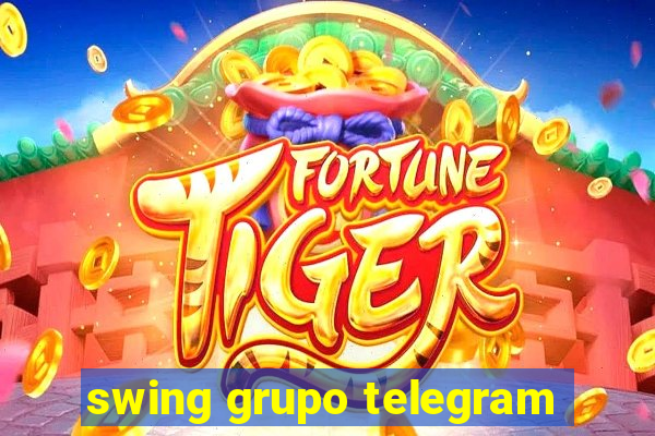 swing grupo telegram