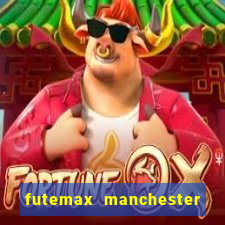 futemax manchester united ao vivo