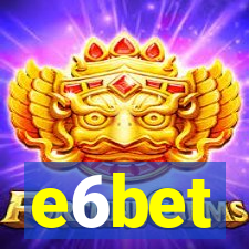 e6bet