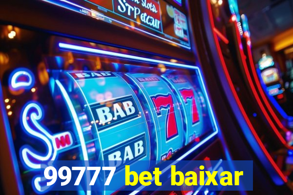 99777 bet baixar