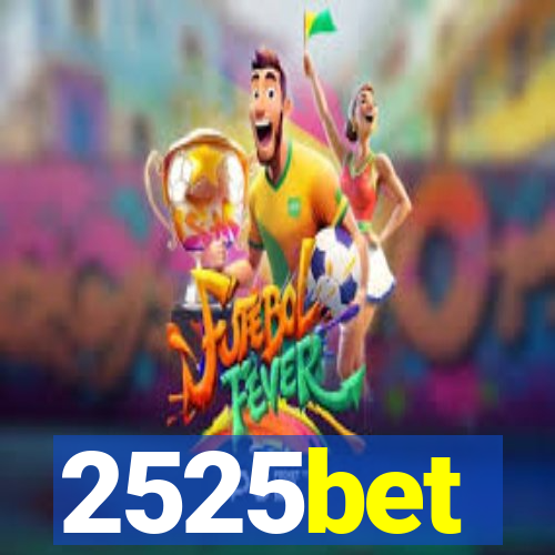 2525bet