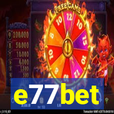 e77bet