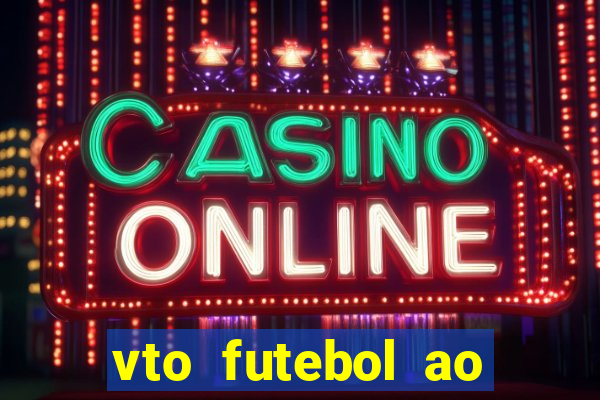 vto futebol ao vivo sportv