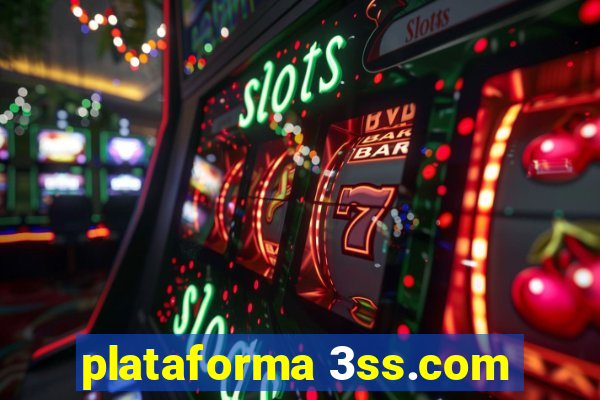 plataforma 3ss.com