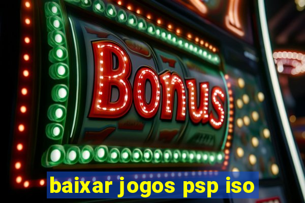 baixar jogos psp iso