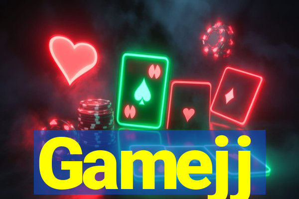 Gamejj