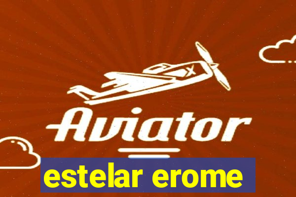 estelar erome